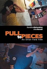 Pull to Pieces (2010)