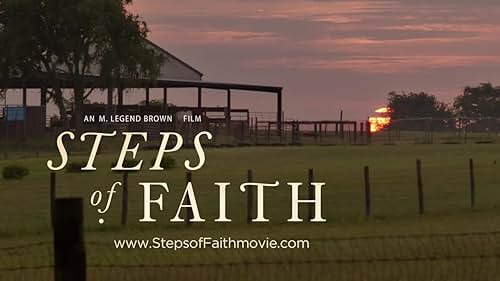 Steps of Faith (Trailer)