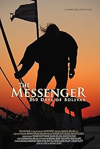 Primary photo for The Messenger: 360 Days of Bolivar