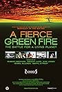 A Fierce Green Fire: The Battle for A Living Planet (2012)