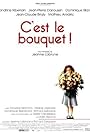 C'est le bouquet! (2002)