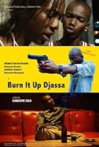 Burn It Up, Djassa (2012)