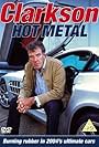 Clarkson: Hot Metal (2004)