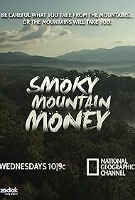 Smoky Mountain Money (2014)