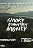 Smoky Mountain Money (TV Series 2014– ) Poster