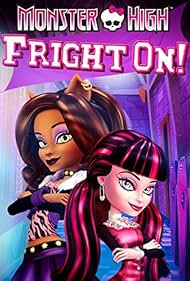 Monster High: Fright On (2011)