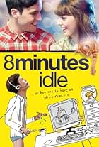 8 Minutes Idle (2012)