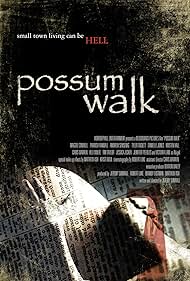 Possum Walk (2010)