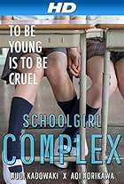 Schoolgirl Complex