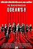 Ocean's 8 (2018) Poster