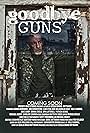 Goodbye Guns (2014)