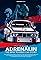 Adrenalin: The BMW Touring Car Story's primary photo