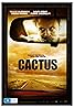 Cactus (2008) Poster