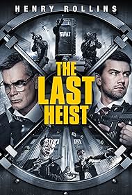 Henry Rollins and Torrance Coombs in The Last Heist (2016)