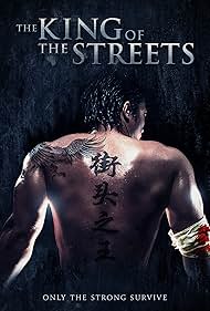 The King of the Streets (2012)