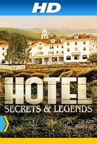 Primary photo for Hotel Secrets & Legends