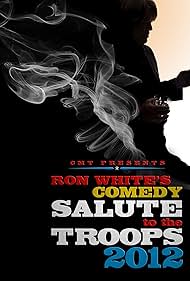 Ron White Comedy Salute to the Troops 2012 (2012)