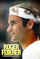 Roger Federer: A Champions Journey