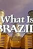 What Is Brazil? (TV Movie 1985) Poster