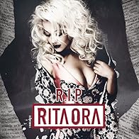 Primary photo for Rita Ora Feat. Tinie Tempah: R.I.P.