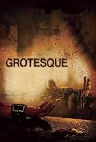 Grotesque (2009)