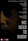 We Need to Know (2018)