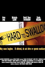 Hard to Swallow (2009)