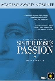 Sister Rose's Passion (2004)