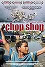 Chop Shop (2007)