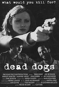 Dead Dogs (1999)