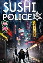 Sushi Police (2016)