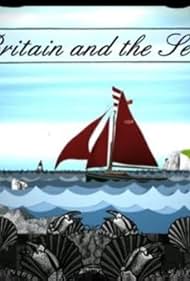 Britain and the Sea (2013)