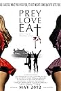 Prey Love Eat (2012)