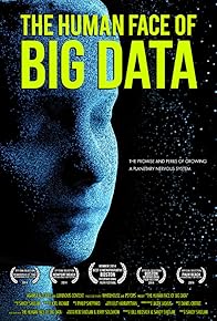 Primary photo for The Human Face of Big Data