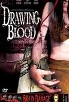 Drawing Blood (2005)