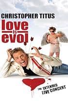 Christopher Titus: Love Is Evol