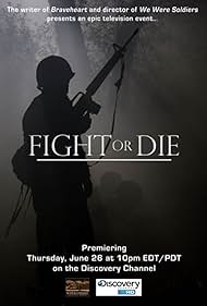 Fight or Die (2008)