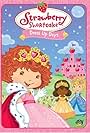 Strawberry Shortcake: Dress Up Days (2005)