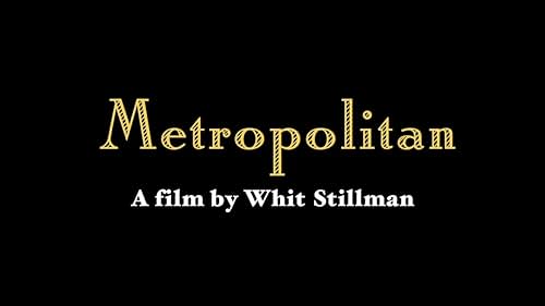 Theatrical trailer for Whit Stillman's METROPOLITAN