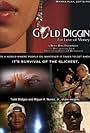 Gold Diggin': For Love of Money (2009)