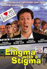 Jennifer Elise Cox, Peter Jason, Michael Naughton, Ethan Sandler, Mindy Sterling, and Wayne Wilderson in The Enigma with a Stigma (2006)