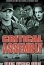 Critical Assembly (2002)