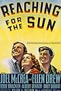 Eddie Bracken, Ellen Drew, and Joel McCrea in Reaching for the Sun (1941)