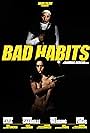 Bad Habits (2009)