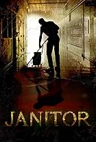 Assorted Nightmares: Janitor