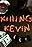 Killing Kevin