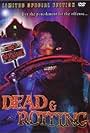 Dead & Rotting (2002)