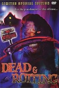 Dead & Rotting (2002)