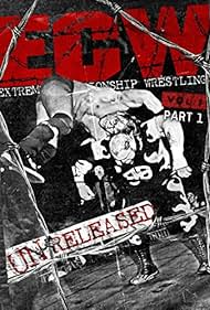 WWE: ECW: Unreleased: Volume 1 (Part 1) (2012)