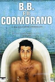 B.B. e il cormorano (2003)